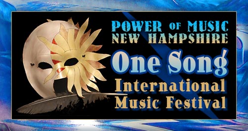 One Song International Music Festival Sept 18-20, 2009 presented by Power of Music NH